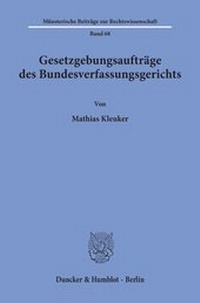 Abbildung von: Gesetzgebungsaufträge des Bundesverfassungsgerichts. - fibre