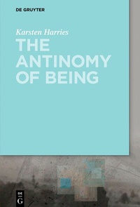 Abbildung von: The Antinomy of Being - De Gruyter