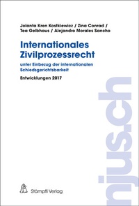 Abbildung von: Internationales Zivilprozessrecht - unter Einbezug der internationalen Schiedsgerichtsbarkeit - Stämpfli Verlag