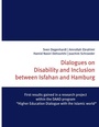 Cover: Dialogues on Disability and Inclusion between Isfahan and Hamburg - BoD - Books on Demand