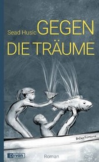 Abbildung von: Gegen die Träume - BlueCat Publishing GbR