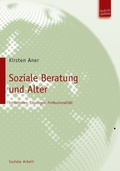 Cover: Soziale Beratung und Alter - Budrich UniPress