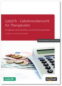 Abbildung von: GebüTh - Gebührenübersicht für Therapeuten - Buchner u. Partner