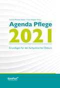 Cover: Agenda Pflege 2021 - KomPart