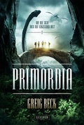 Cover: PRIMORDIA - Auf der Suche nach der vergessenen Welt - Luzifer Verlag