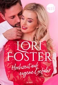 Cover: Hochzeit auf eigene Gefahr - MIRA Taschenbuch
