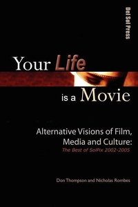 Abbildung von: Your Life is a Movie - Web del Sol Association