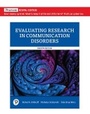 Cover: Evaluating Research in Communication Disorders - Pearson