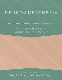 Enlarge image Cover: Neuroanesthesia: A Problem-Based Learning Approach - Oxford University Press Inc