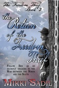 Cover: Return of the Freedom Thief - Books We Love Ltd.