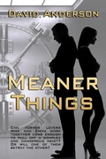 Cover: Meaner Things - Bwl Publishing Inc.