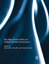 Abbildung von: The New Power Politics of Global Climate Governance - Routledge