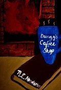 Cover: Dunzy's Coffee Shop - R. E. Henderson