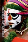 Cover: Violence and Splendor - Northwestern University Press