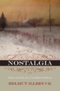 Abbildung von: Nostalgia - Northwestern University Press
