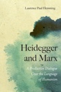 Cover: Heidegger and Marx - Northwestern University Press