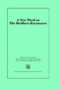 Cover: New Word on The Brothers Karamazov - Northwestern University Press