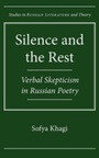 Cover: Silence and the Rest - Northwestern University Press