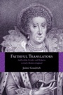 Cover: Faithful Translators - Northwestern University Press