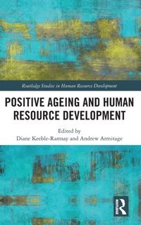 Enlarge image Cover: Positive Ageing and Human Resource Development - Routledge