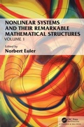 Cover: Nonlinear Systems and Their Remarkable Mathematical Structures - CRC Press