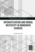 Cover: Intensification and Modal Necessity in Mandarin Chinese - Routledge