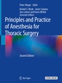 Cover: Principles and Practice of Anesthesia for Thoracic Surgery - Springer