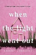 Cover: When the Light Went Out - Sourcebooks Fire