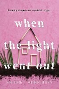 Enlarge image Cover: When the Light Went Out - Sourcebooks Fire