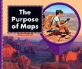 Cover: The Purpose of Maps - Child's World