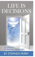 Cover: Life Is Decisions - Stephen Perry