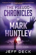 Cover: The Pseudo-Chronicles of Mark Huntley - Nook Press
