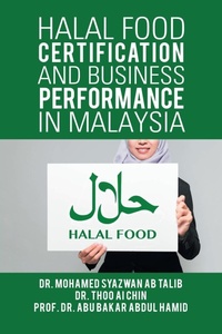 Abbildung von: Halal Food Certification and Business Performance in Malaysia - Partridge Publishing Singapore