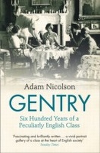 Enlarge image Cover: The Gentry - HarperPress