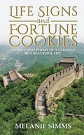 Cover: Life Signs and Fortune Cookies - Brown Posey Press