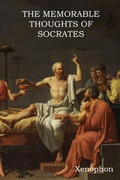 Cover: The Memorable Thoughts of Socrates - Bibliotech Press