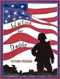 Cover: Waiting for Daddy - Codefore Publications