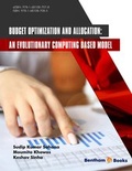 Cover: Budget Optimization and Allocation: An Evolutionary Computing Based Model - Bentham Science Publishers