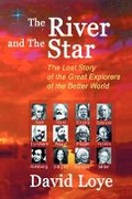 Cover: The River and the Star - David Loye