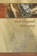 Cover: That Tongued Belonging - Kegedonce Press
