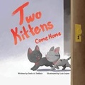 Cover: Two Kittens Come Home - Carlo A. Demaio