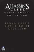 Cover: Assassin's Creed Covers Collection - Titan Comics