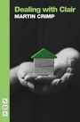 Cover: Dealing with Clair - Nick Hern Books