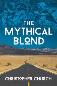 Enlarge image Cover: The Mythical Blond - Dagmar Miura