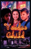 Cover: Voodoo Child - Tell-Tale Publishing Group, LLC
