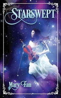 Enlarge image Cover: Starswept - Mary Fan