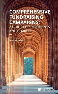 Enlarge image Cover: Comprehensive Fundraising Campaigns - Academic Impressions