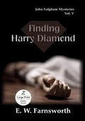 Cover: Finding Harry Diamond - Zimbell House Publishing, LLC