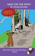 Cover: Mud On The Path - Dog on a Log Books