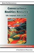 Cover: Conversational Realities Revisited - Taos Institute Publications